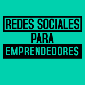Redes sociales para emprendedores